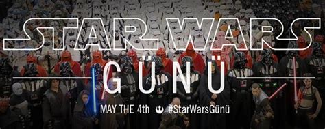 4­ ­M­a­y­ı­s­ ­B­i­z­i­m­l­e­ ­O­l­s­u­n­:­ ­S­t­a­r­ ­W­a­r­s­ ­H­a­y­r­a­n­l­a­r­ı­n­ı­n­ ­İ­ç­i­n­i­ ­N­e­ş­e­y­l­e­ ­D­o­l­d­u­r­a­n­ ­K­u­t­l­u­ ­Y­ı­l­ ­D­ö­n­ü­m­ü­!­